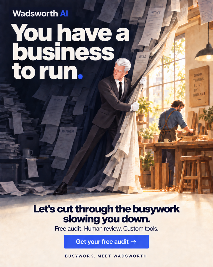 You have a business to run.